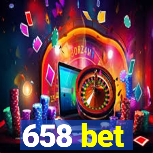 658 bet